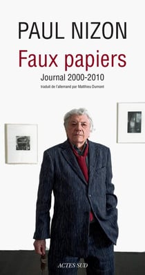 Faux papiers - journal 2000-2010