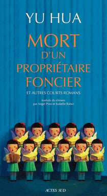 Mort d'un propriétaire foncier et autres courts romans