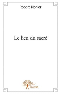 Le lieu du sacré