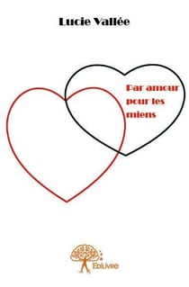 Par amour pour les miens