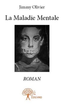 La maladie mentale