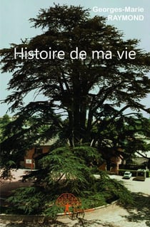 Histoire de ma vie