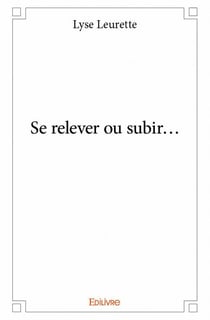 Se relever ou subir...