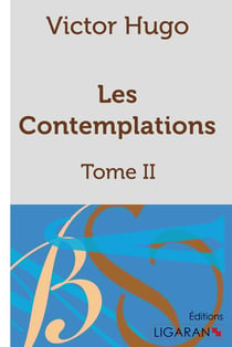 Les Contemplations Tome 2