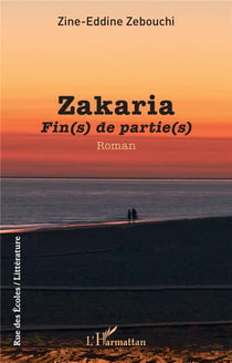 Zakaria : fin(s) de partie(s)