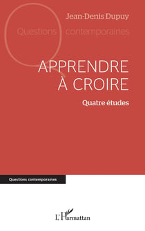 Apprendre à croire : Quatre études