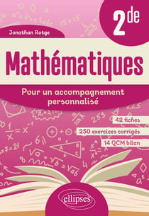 Mathématiques - 2de - pour un accompagnement personnalisé (édition 2023)