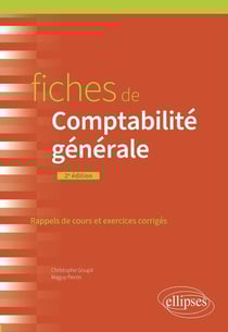 Fiches de comptabilité générale : Rappels de cours et exercices corrigés