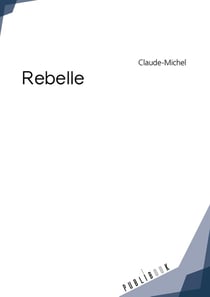 Rebelle