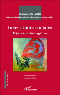 Incertitudes sociales : Enjeux épistémologiques