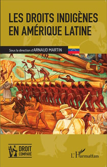 Les droits indigènes en amérique latine