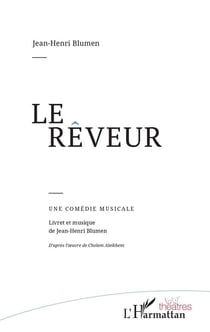 Le rêveur - une comédie musicale