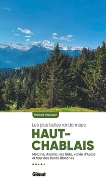 Haut-Chablais, les plus belles randonnées (2e édition)