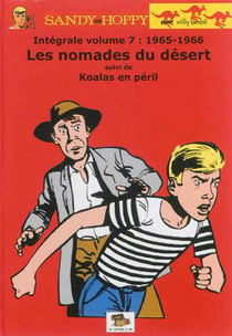 Sandy et Hoppy - intégrale t.7 - les nomades du désert - koalas en péril - 1965-1966