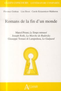 Romans de la fin d'un monde