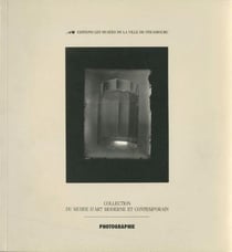 Photographie - collection du Musée d'art moderne et contemporain