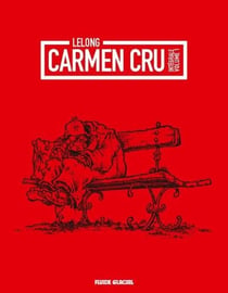 Carmen cru - integrale vol.1 - t.1 a t.4