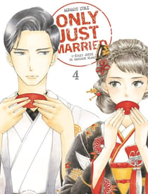 Only just married : C'était juste un mariage blanc Tome 4