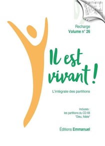 Il est vivant ! Tome 26 : recharge de partitions pour classeur - l'intégrale (édition 2021)
