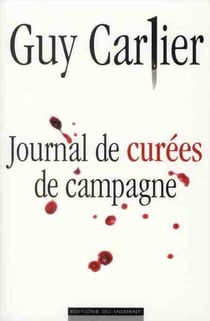 Journal de curées de campagne