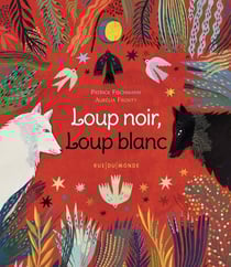 Loup noir, loup blanc