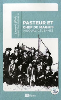 Pasteur et chef de maquis Laurent Olives - juste parmi les nations