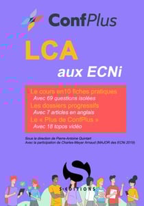 LCA aux ECNI : 10 fiches pratiques de cours, DP, 18 topos video