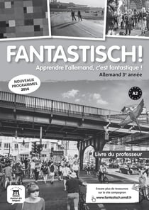 Fantastisch ! : allemand - livre du professeur