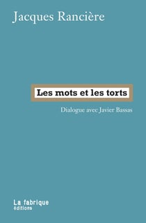 Les mots et les torts - dialogue avec Javier Bassas