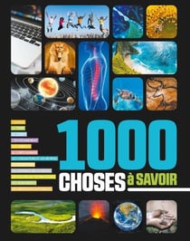 1000 choses à savoir