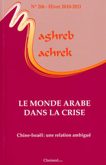 Maghreb-machrek n.206 - le monde arabe dans la crise