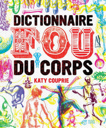 Dictionnaire fou du corps