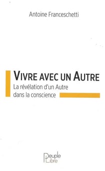 Vivre avec un autre - la révélation de Dieu dans la conscience