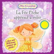 La fée pêche apprend à voler