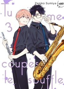 Tu me coupes le souffle Tome 3