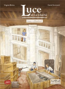 Luce et la liberté Tome 2 : Contes de Chambord