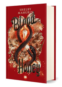 Serpent & Dove Tome 2 : Blood & honey