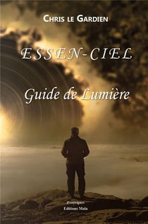 Essen-ciel - guide de lumière