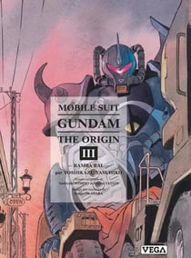 Mobile suit Gundam : The origin - Deluxe Tome 3