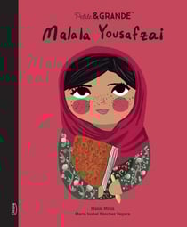 Petite & GRANDE : Malala Yousafzai