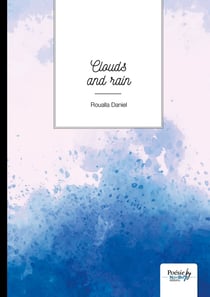 Clouds and rain
