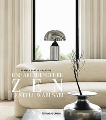 Une architecture zen : le style Wabi Sabi