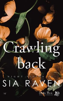Night vision Tome 3 : Crawling Back