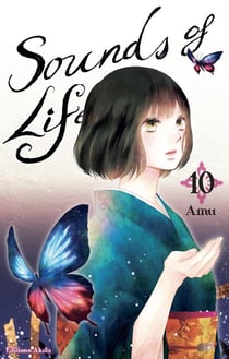 Sounds of life Tome 10