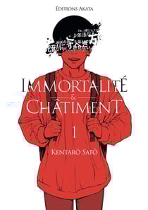 Immortalité et Châtiment Tome 1