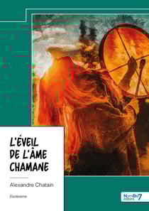 L'éveil de l'âme chamane