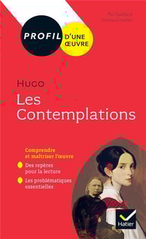 Hugo, les contemplations - toutes les clés d'analyse pour le bac (édition 2019/2020)
