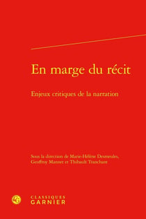 En marge du récit : Enjeux critiques de la narration
