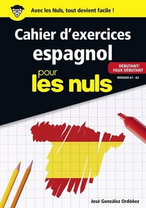 Cahier d'espagnol : débutant : niveau A1