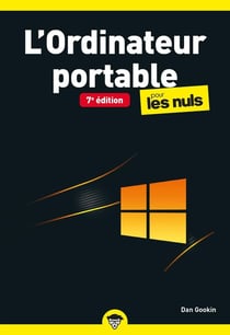 L'ordinateur portable pour les nuls (7e édition)